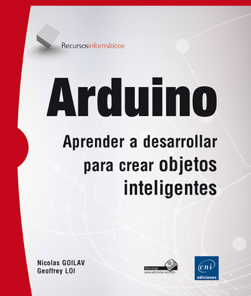 Arduino - Aprender a desarrollar para crear objetos inteligentes