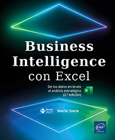 Business Intelligence con Excel - De los datos en bruto al análisis estratégico (2ª edición)