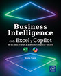 Business Intelligence con Excel y Copilot De los datos en bruto al análisis estratégico (3ª edición)