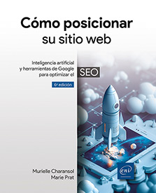 Extrait - Cómo posicionar su sitio web Inteligencia artificial y herramientas de Google para optimizar el SEO (6ª edición)