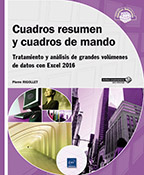 Extrait - Cuadros resumen y cuadros de mando Tratamiento y análisis de grandes volúmenes de datos con Excel 2016