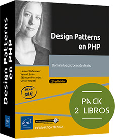 Design Patterns en PHP - Pack de 2 libros: Domine los patrones de diseño (2a edición)