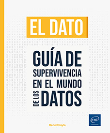 Extrait - El dato Guía de supervivencia en el mundo de los datos