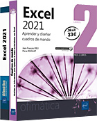 Excel 2021 Pack de 2 libros: Aprender y diseñar cuadros de mando
