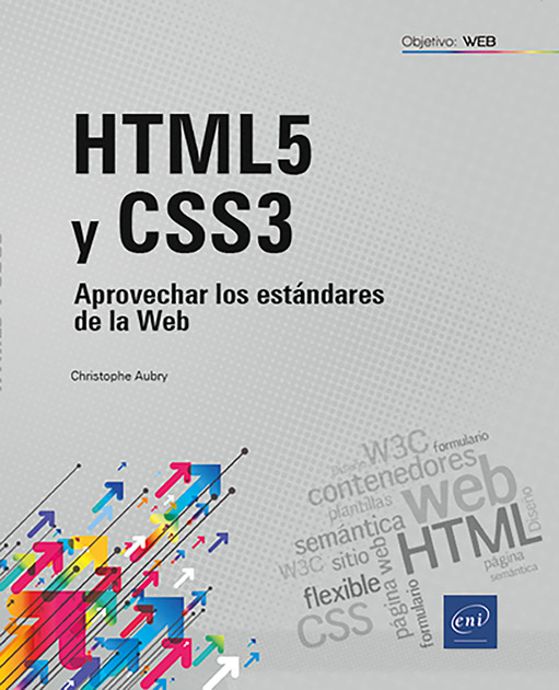 HTML5 y CSS 3 - Aprovechar los estándares de la Web