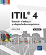 ITIL® 4 Entender el enfoque y adoptar las buenas prácticas (2ª edición)