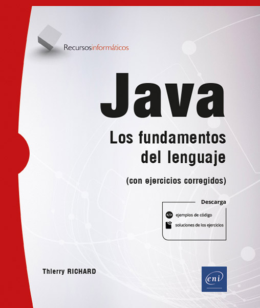 Java - Los fundamentos del lenguaje (con ejercicios corregidos)