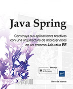 Java Spring Construya aplicaciones reactivas con una arquitectura de microservicios en un entorno Jakarta EE