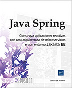 Extrait - Java Spring Construya aplicaciones reactivas con una arquitectura de microservicios en un entorno Jakarta EE