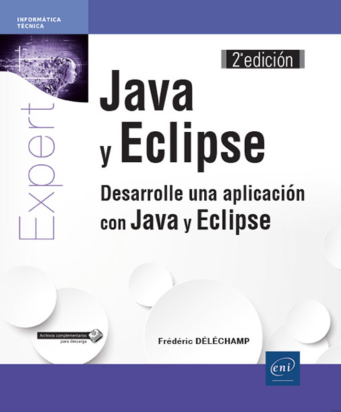 Java y Eclipse - Desarrolle una aplicación con Java y Eclipse (2a edición)