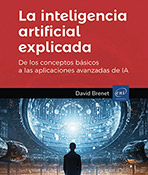 Extrait - La inteligencia artificial explicada De los conceptos básicos a las aplicaciones avanzadas de IA