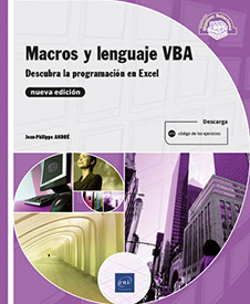 Macros y lenguaje VBA - Descubra la programación en Excel (nueva edición)