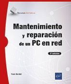 Extrait - Mantenimiento y reparación de un PC en red (7ª edición)  