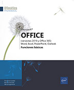Microsoft® Office (versiones 2019 y Office 365): Word, Excel, PowerPoint, Outlook Funciones básicas