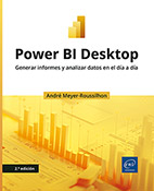 Power BI Desktop Generar informes y analizar datos en el día a día (2ª edición)