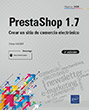 PrestaShop 1.7 (2.ª edición) Crear un sitio de comercio electrónico