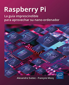 Extrait - Raspberry Pi La guía imprescindible para aprovechar su nano-ordenador