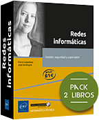Redes informáticas Pack de 2 libros: Gestión, seguridad y supervisión