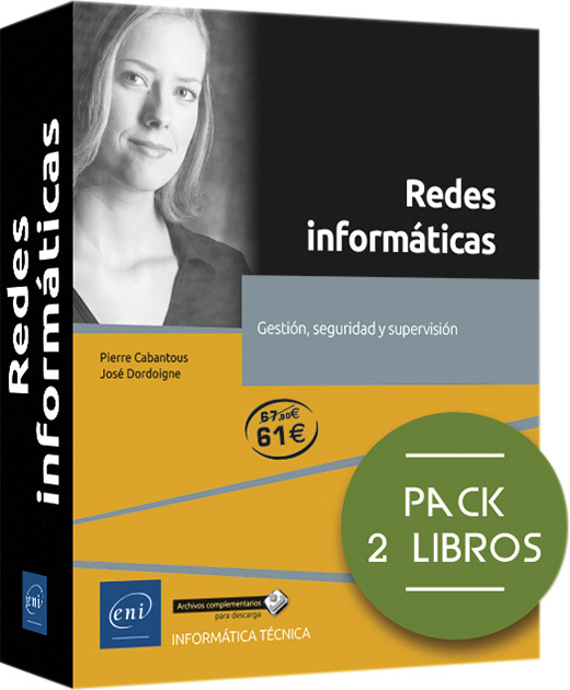 Redes informáticas - Pack de 2 libros: Gestión, seguridad y supervisión