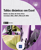 Tablas dinámicas con Excel Analice sus datos de forma eficaz (versiones 2021, 2024 y Microsoft 365)
