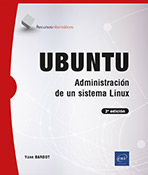 Ubuntu - Administración de un sistema Linux (2a edición)