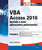 VBA Access 2016 - Aprenda a crear aplicaciones profesionales: Ejercicios y correcciones