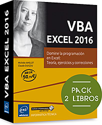 VBA EXCEL 2016 - Pack de 2 libros: Domine la programación en Excel: teoría, ejercicios y correcciones