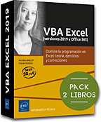 VBA Excel (versiones 2019 y Office 365) - Pack de 2 libros: Domine la programación en Excel: teoría, ejercicios y correcciones