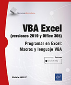 VBA Excel (versiones 2019 y Office 365) Programar en Excel: Macros y lenguaje VBA