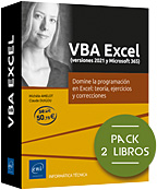 VBA Excel (versiones 2021 y Microsoft 365) - Pack de 2 libros: Domine la programación en Excel: teoría, ejercicios y correcciones