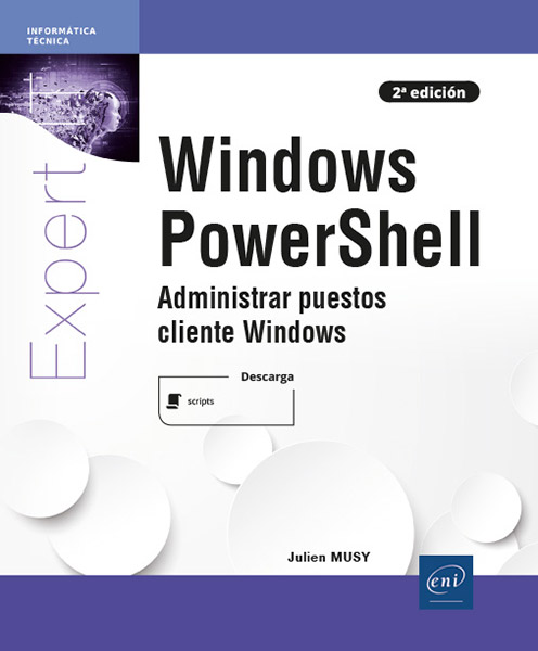 Windows PowerShell - Administrar puestos cliente Windows (2a edición)