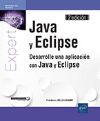 Java y Eclipse Desarrolle una aplicación con Java y Eclipse (2a edición)